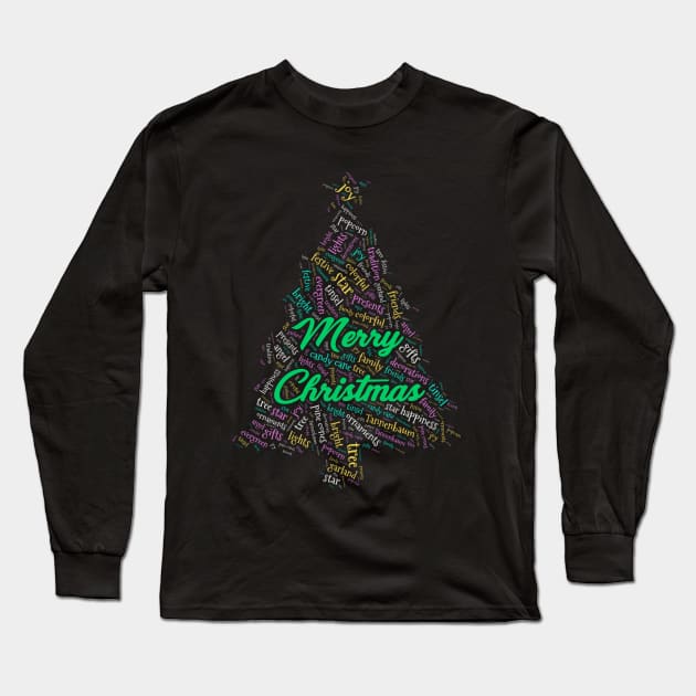 Christmas Tree Wordcloud for Darker Backgrounds Long Sleeve T-Shirt by WYL - Words You Love